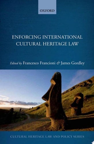 Enforcing International Cultural Heritage Law