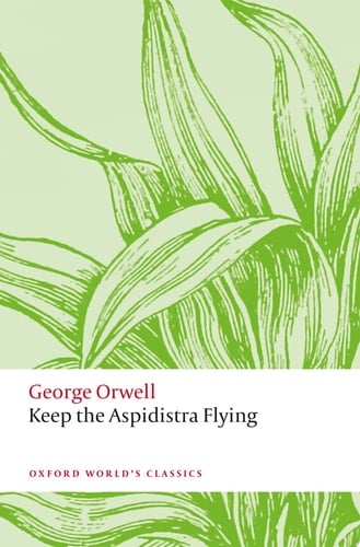 Keep The Aspidistra Flying