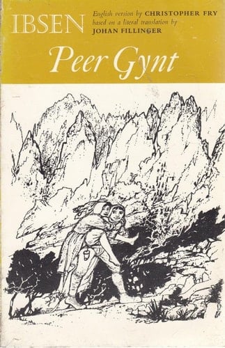 Peer Gynt;: A play in five acts (The Oxford Ibsen)
