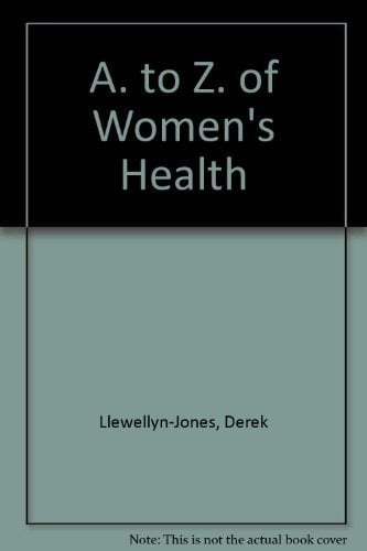 A. to Z. of Women's Health