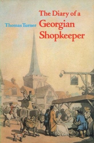 Diary of a Georgian Shopkeeper: Selection