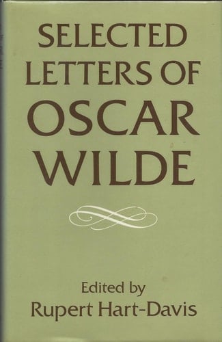 Selected Letters of Oscar Wilde