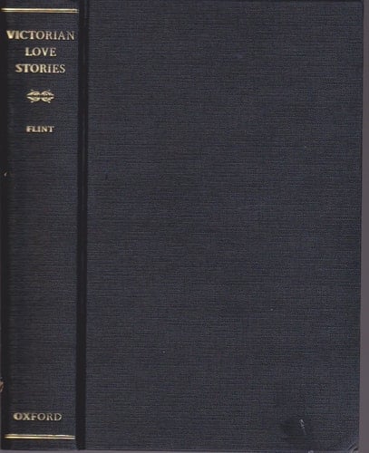 Victorian Love Stories: An Oxford Anthology