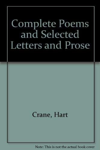 Complete Poems and Selected Letters and Prose