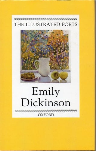 Emily Dickinson (The Illustrated Poets)