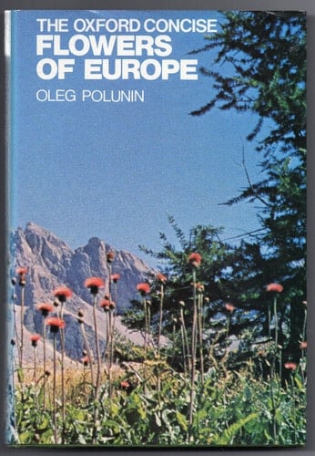 A Concise Guide to the Flowers of Britain and Europe (Oxford Quick Reference)