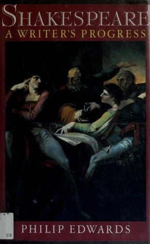 Shakespeare: A Writer's Progress (O P U S)