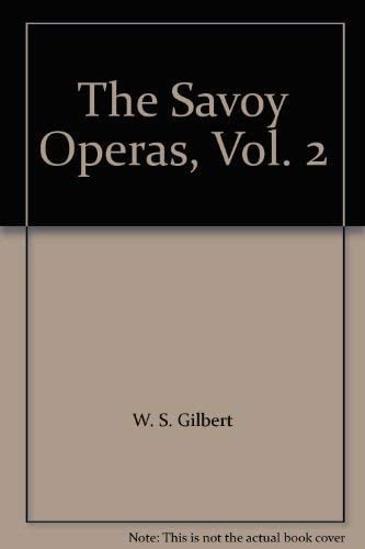 The Savoy Operas: Vol. 2