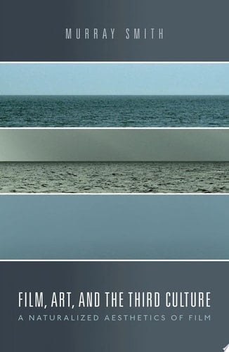 Film, Art, And The Third Culture