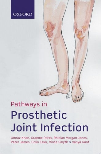 Pathways In Prosthetic Joint Infection