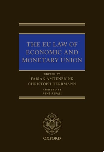Eu Law Of Economic & Monetary Union
