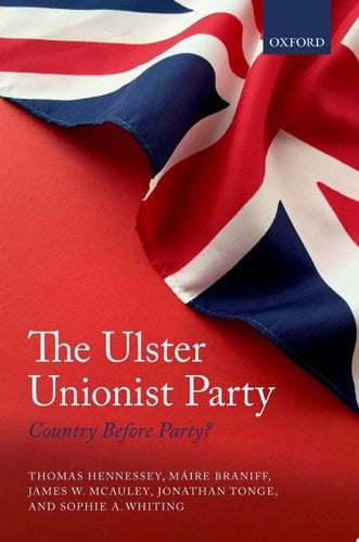 The Ulster Unionist Party: Country Before Party?