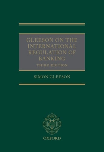 Gleeson on the International Regulation of Banking