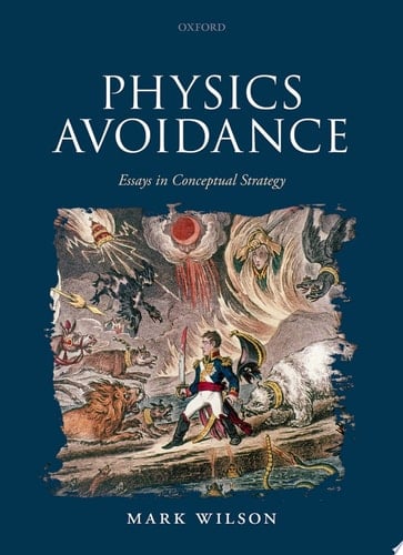 Physics Avoidance: and Other Essays in Conceptual Strategy