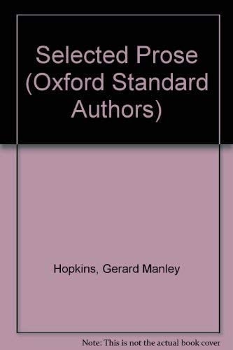 Selected Prose (Oxford Standard Authors)