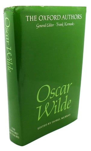 Oscar Wilde (The Oxford Authors)