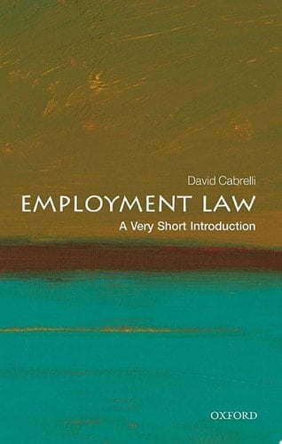 Employment Law: A Very Short Introduction (Very Short Introductions)