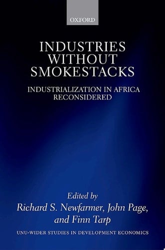 Industries without Smokestacks: Industrialization in Africa Reconsidered (WIDER Studies in Development Economics)