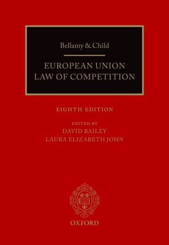 Bellamy & Child: European Union Law of Competition