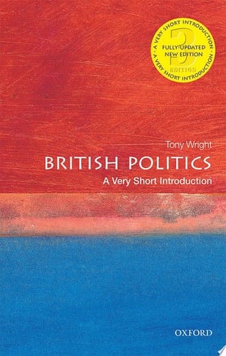 British Politics: A Very Short Introduction