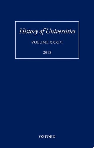 History of Universities: Volume XXXI / 1 (History of Universities Series)