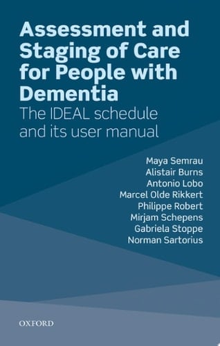 Assessment And Staging Of Care For People With Dementia