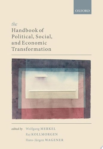 The Handbook Of Political, Social, And Economic Transformation