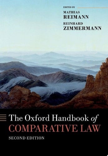 The Oxford Handbook of Comparative Law (Oxford Handbooks)