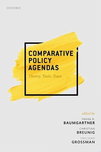 Comparative Policy Agendas: Theory, Tools, Data