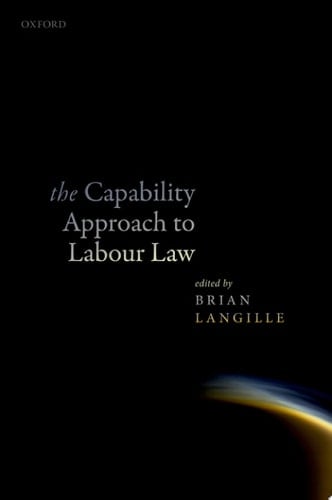 The Capability Approach To Labour Law