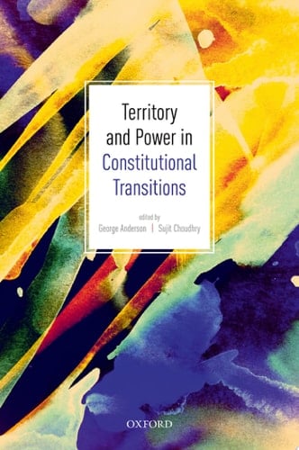 Territory And Power In Constitutional Transitions