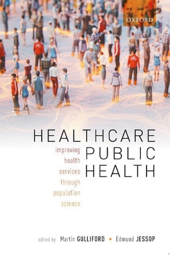 Healthcare Public Health: Improving health services through population science