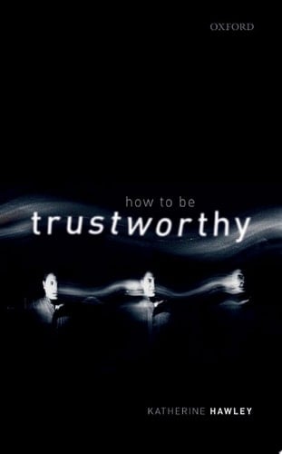 How To Be Trustworthy