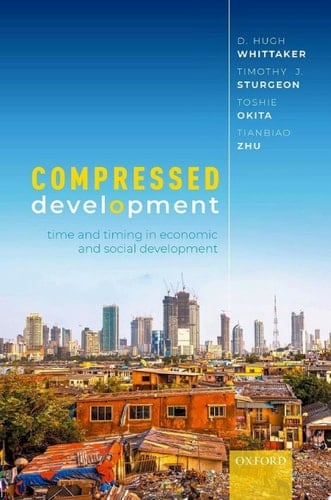 Compressed Development: Time and Timing in Economic and Social Development