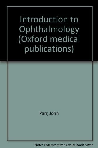 Introduction to ophthalmology (Oxford medical publications)