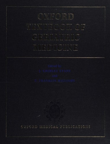 Oxford Textbook of Geriatric Medicine (Oxford Medical Publications)