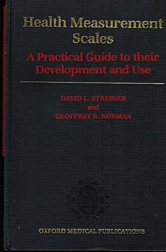 Health Measurement Scales: A Practical Guide to their Development and Use