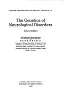 The Genetics of Neurological Disorders (Oxford Monographs on Medical Genetics, No. 18)