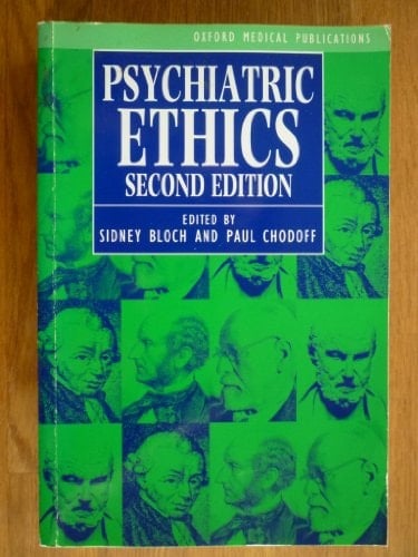 Psychiatric Ethics (Oxford Medical Publications)