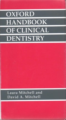 Oxford Handbook of Clinical Dentistry