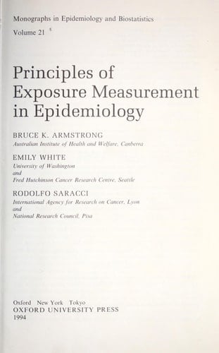 Principles of Exposure Measurement in Epidemiology (Monographs in Epidemiology and Biostatistics, 21)