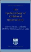 The Epidemiology of Childhood Hyperactivity (Maudsley Monographs, 33)