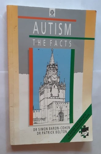 Autism: The Facts (The Facts Series)