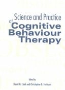 Science and Practice of Cognitive Behavior Therapy (Oxford Medical Publications)