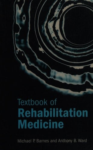 Textbook of Rehabilitation Medicine
