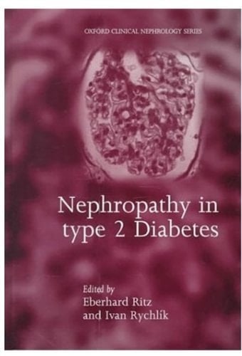 Nephropathy in Type 2 Diabetes (Oxford Clinical Nephrology Series)