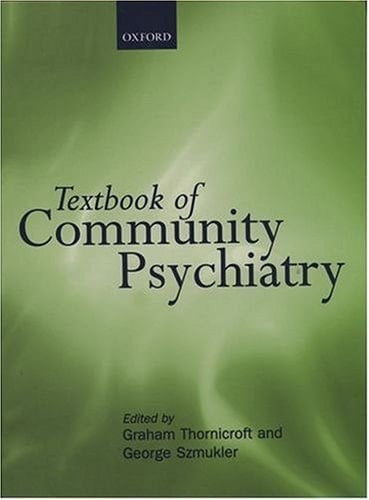 Textbook of Community Psychiatry (Oxford Medical Books)