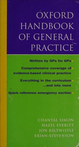 Oxford Handbook of General Practice (Oxford Handbooks Series)