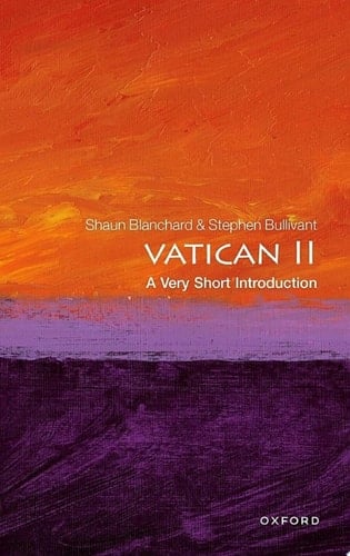 Vatican II: A Very Short Introduction (Very Short Introductions)