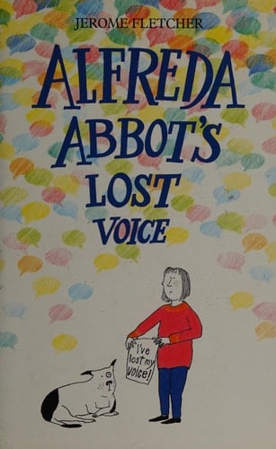 Alfreda Abbot's Lost Voice
